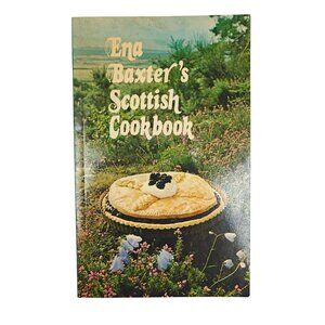 Ena Baxter's Scottish Cookbook Vintage 1975 Paperback Local Ethnic Recipes